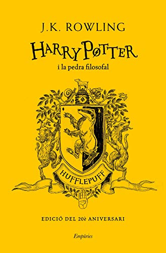 Harry Potter i la pedra filosofal (Hufflepuff) TD: Edició del 20è Aniversari (SERIE HARRY POTTER) von Editorial EmpÃºries